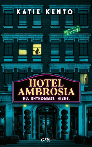 Katie Kento: Hotel Ambrosia (German language, ONE)