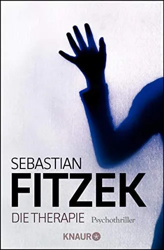 Sebastian Fitzek: Die Therapie (German language, 2006)
