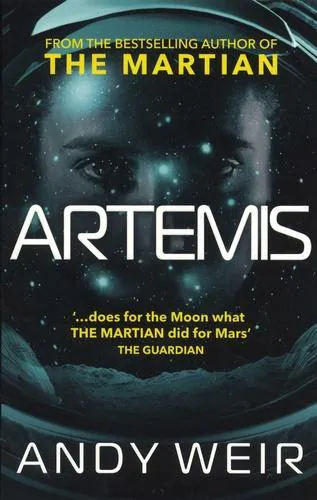 Andy Weir: Artemis (2018)