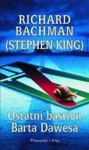 Stephen King: Ostatni bastion Barta Dawesa (Paperback, Proszynski)