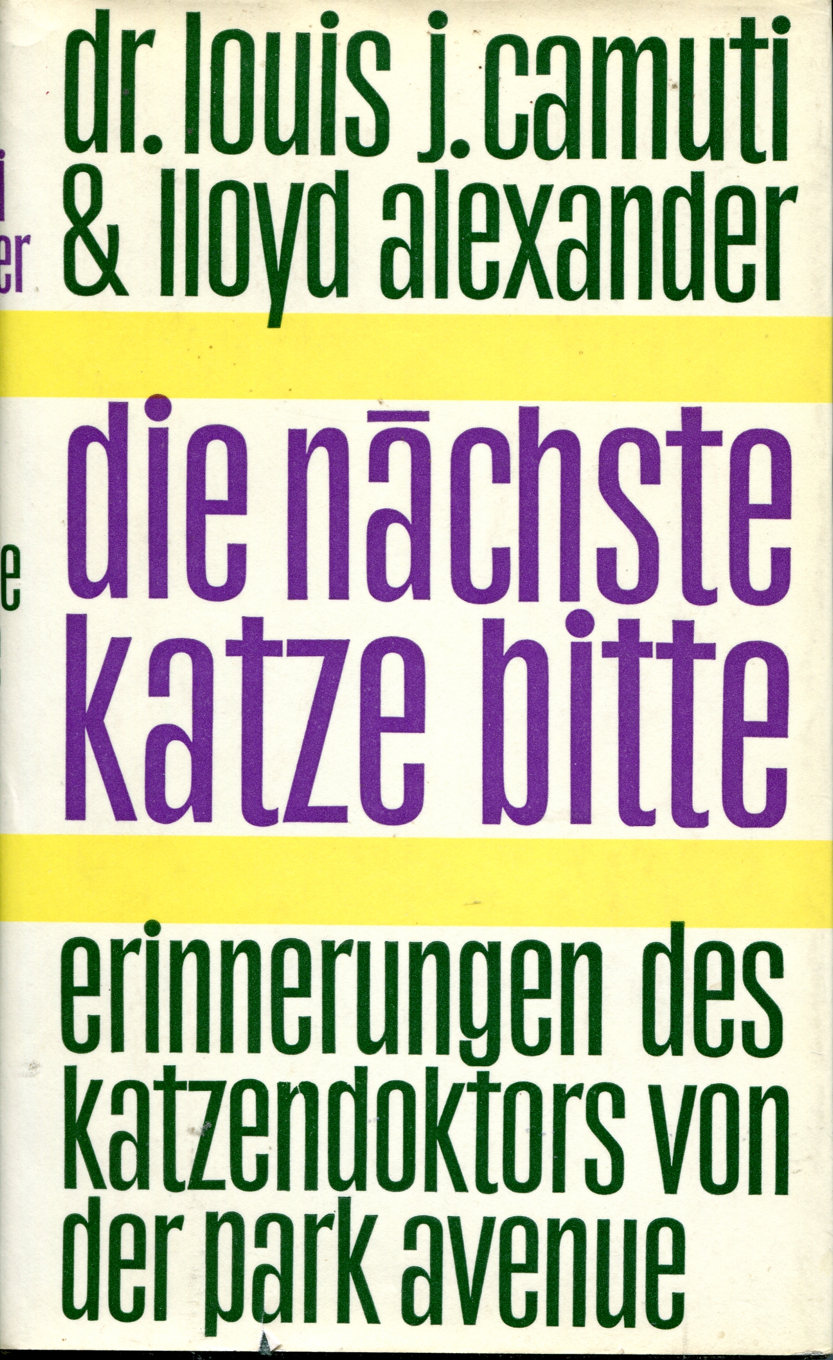 Camuti, Dr. Louis J.: Die nächste Katze, bitte (Hardcover, Deutsch language, Rainer Wunderlich Verlag, Tübingen)