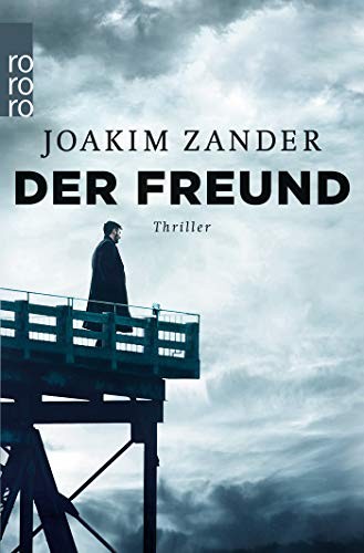 Joakim Zander: Der Freund (Paperback, Rowohlt Taschenbuch)