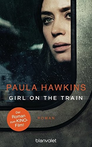 Paula Hawkins: Girl on the Train (Paperback, Blanvalet Verlag)