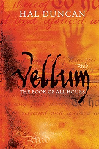 Hal Duncan: Vellum (Paperback, Pan MacMillan, Macmillan)