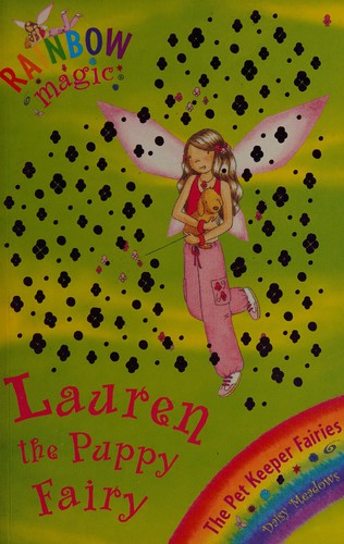 Daisy Meadows: Lauren the Puppy Fairy (Paperback, 2006, Orchard Books)
