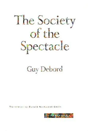Guy Debord: The society of the spectacle (1994)