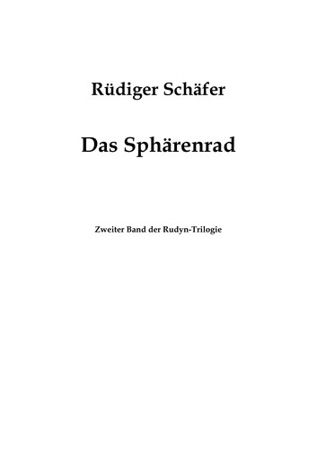 Rüdiger Schäfer: Rudyn-Trilogie (German language, 2007, Fantasy Productions)