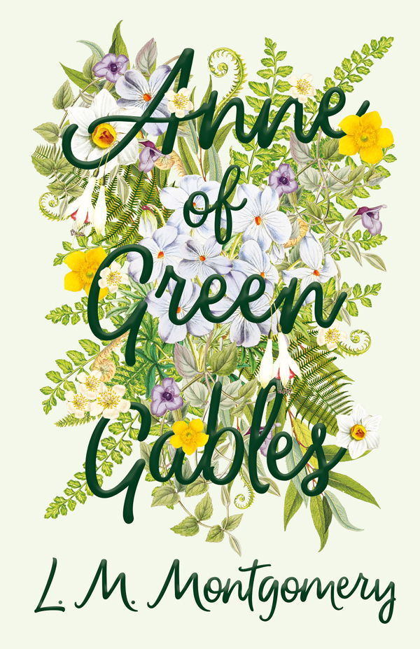 Lucy Maud Montgomery: Anne of Green Gables (2003, Signet Classic)