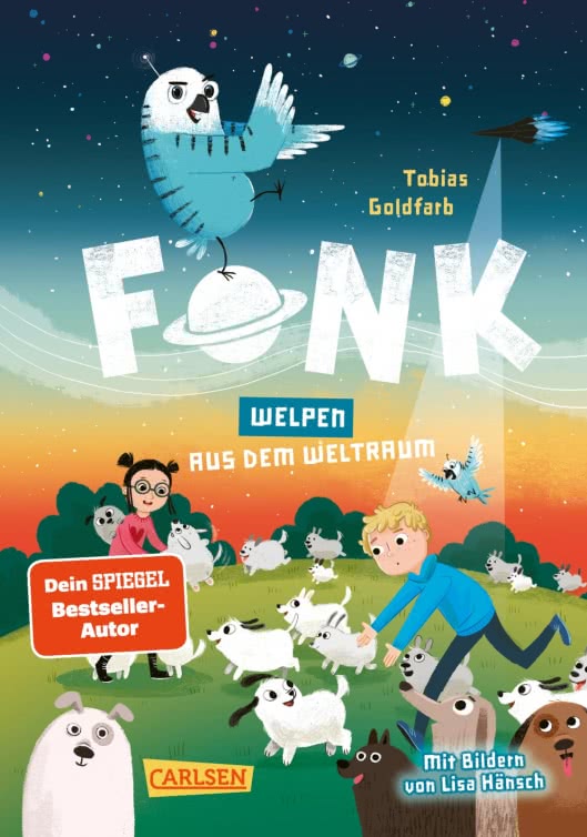 Tobias Goldfarb: Welpen aus dem Weltraum (Hardcover, Deutsch language, 2022, Carlsen)