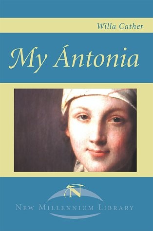 Willa Cather: My Antonia (Paperback, iUniverse)