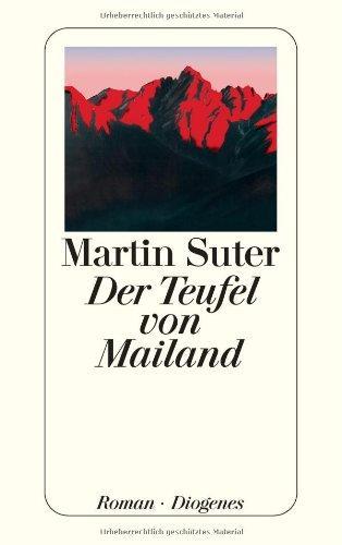 Martin Suter: Der Teufel von Mailand (German language, 2006)