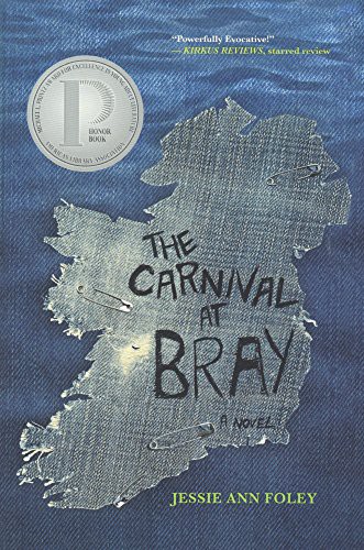 Jessie Ann Foley: The Carnival at Bray (Hardcover, Turtleback Books)