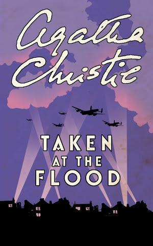 Agatha Christie: Taken At The Flood (Poirot)