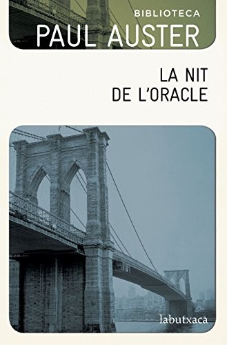 Albert Nolla Cabellos, Paul Auster: La nit de l'oracle (Paperback, labutxaca)