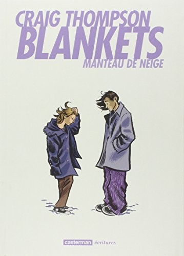 Craig Thompson: Blankets (French language, 2004, Casterman)