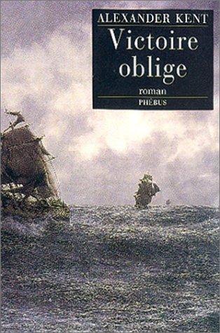 Douglas Reeman, Luc de Rancourt: Victoire oblige (Paperback, French language, 2002, Phébus)
