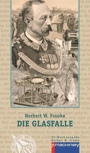 Herbert W. Franke: Die Glasfalle (Paperback, German language, 2015, p.machinery)