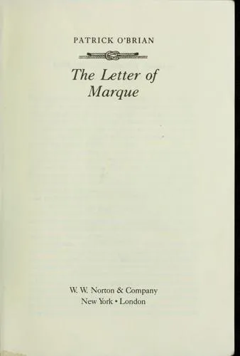 Patrick O'Brian: The letter of Marque (1992)