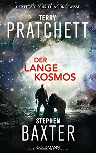 Stephen Baxter, Terry Pratchett: Der Lange Kosmos (Paperback, Goldmann Verlag)