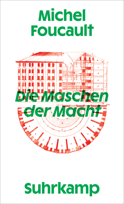 Michel Foucault: Die Maschen der Macht (Paperback, Deutsch language, Suhrkamp)