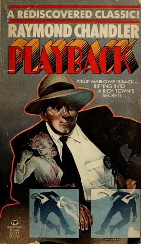 Raymond Chandler: Playback (1977, Ballantine Books)