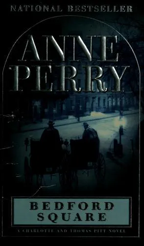 Anne Perry: Bedford Square (2000)