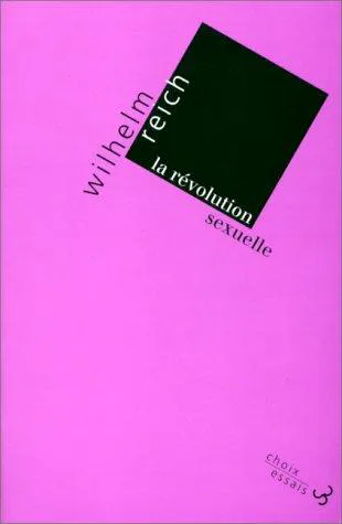 Wilhelm Reich: La Révolution sexuelle (French language, 1993, Christian Bourgois)