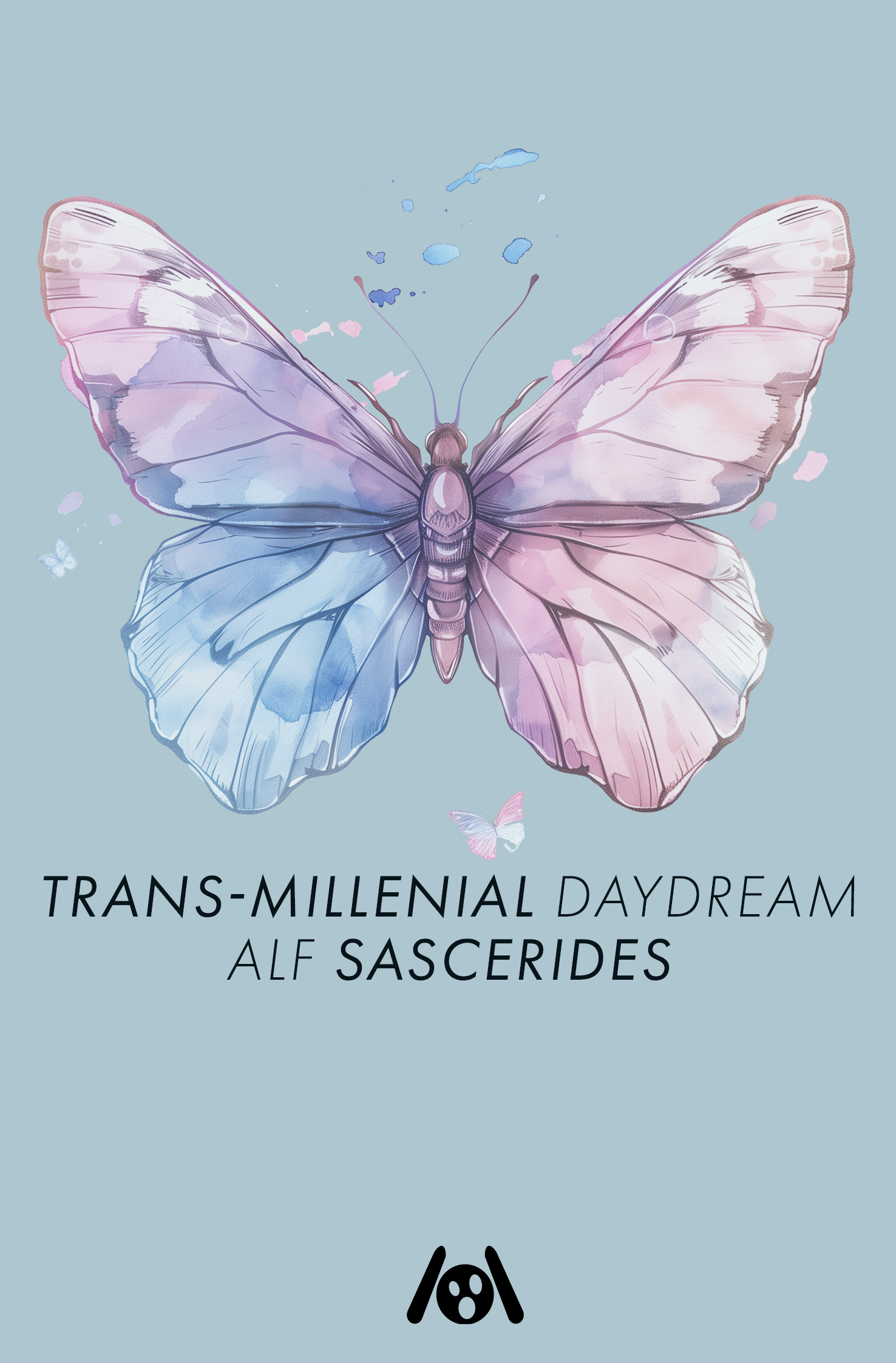 Alf Sascerides, Marek Gross, Jascha Ezra Urbach: Trans-Millennial Daydream (Paperback, German/English language, 2024, Ach je Verlag)
