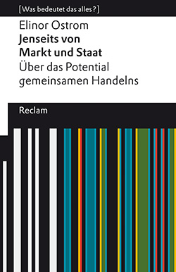 Elinor Ostrom: Jenseits von Markt und Staat (Paperback, deutsch language, Reclam)