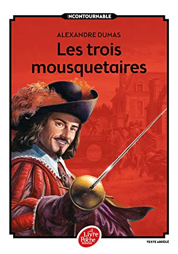 Alexandre Dumas, Alexandre Dumas, Auguste Maquet: Les trois mousquetaires (French language, 2014)