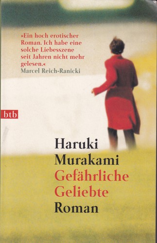Haruki Murakami: Gefährliche Geliebte (German language, 2002, btb)