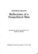 Thomas Mann: Reflections of a nonpolitical man (1983, F. Ungar)