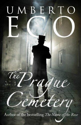 Umberto Eco, Richard Dixon: The Prague Cemetery (2012, Penguin Random House)