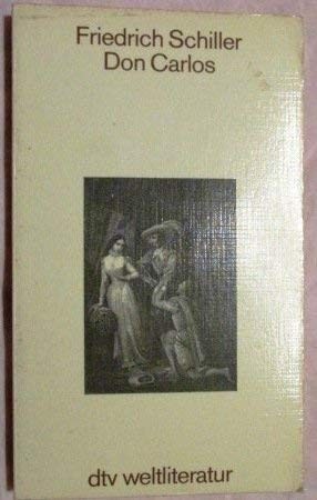 Don Carlos (Paperback, German language, Deutscher Taschenbuch Verlag GmbH & Co., Deutscher Taschenbuch Verlag (DTV))