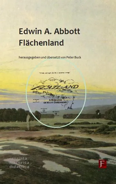 Edwin Abbott Abbott: Flächenland (German language, 2016)