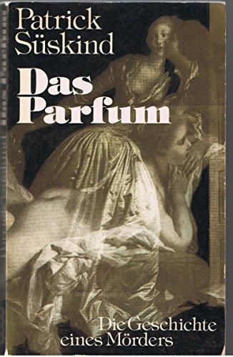 Patrick Süskind, Suskind: Das Parfum (German language, 1987, Verlag Volk und Welt)