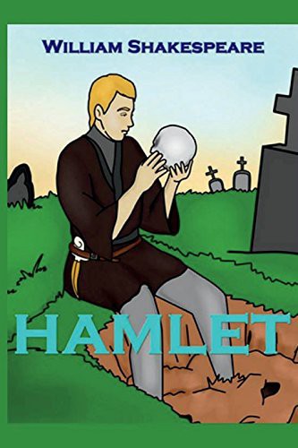 William Shakespeare: Hamlet (Paperback, Createspace Independent Publishing Platform, CreateSpace Independent Publishing Platform)