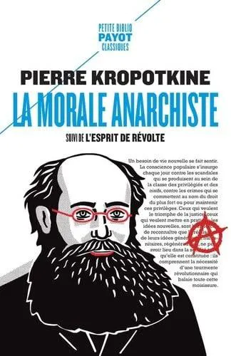 Peter Kropotkin: La morale anarchiste (French language, 2022)