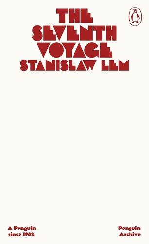 Stanisław Lem: The Seventh Voyage (Paperback, 2025, Penguin Books, Limited)
