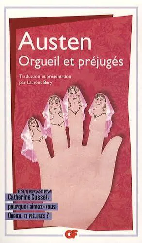 Jane Austen: Orgueil et préjugés (French language, 2010, Groupe Flammarion)
