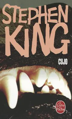 Stephen King: Cujo (French language, 2006, Librairie générale française)