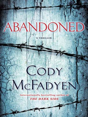 Cody McFadyen: Abandoned (EBook, 2009, Random House Publishing Group)