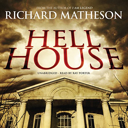 Richard Matheson: Hell House (AudiobookFormat, Blackstone Audio, Blackstone Audiobooks)