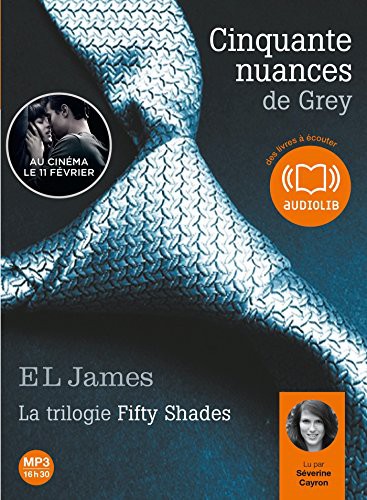 E. L. James: Cinquante nuances de Grey (AudiobookFormat, French and European Publications Inc, AUDIOLIB)