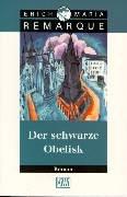 Erich Maria Remarque: Der schwarze Obelisk. Geschichte einer verspäteten Jugend (Paperback, German language, Kiepenheuer & Witsch)