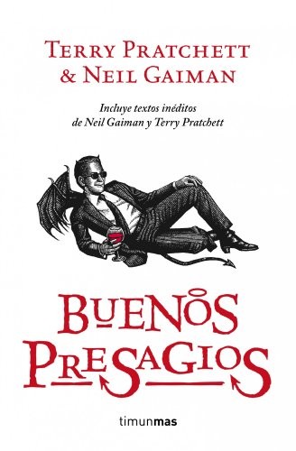 Terry Pratchett, Neil Gaiman, Maria Ferrer: Buenos presagios (Paperback, Spanish language, Timun Mas Narrativa)