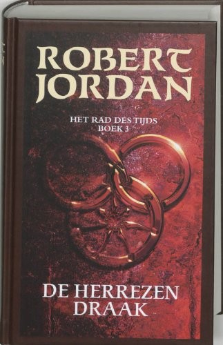 Robert Jordan: De herrezen draak (Het rad des tijds) (Dutch Edition) (Luitingh)