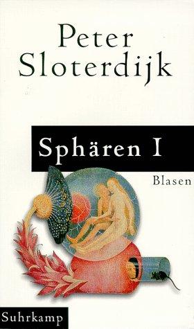 Peter Sloterdijk: Sphären, Kt., Bd.1, Blasen (Paperback, Suhrkamp)
