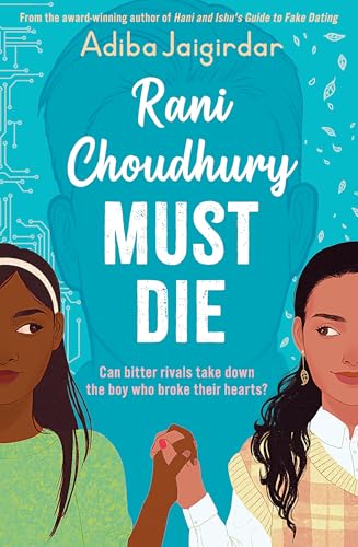 Adiba Jaigirdar: Rani Choudhury Must Die (2024, Hachette Children's Group)