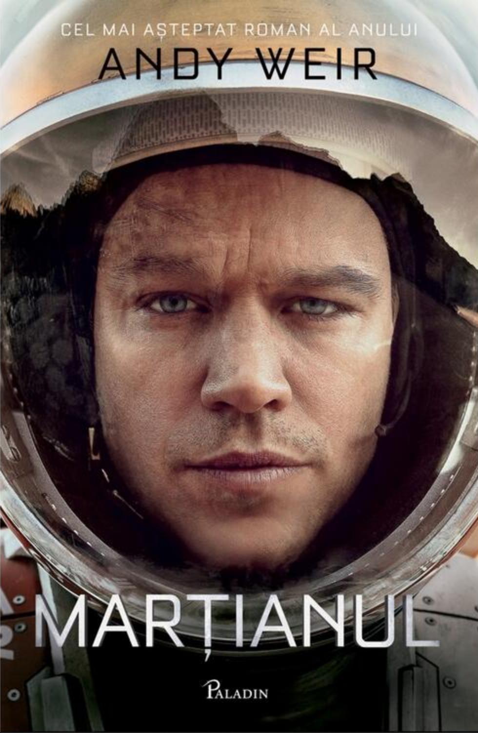 Andy Weir, R.C. Bray: Marțianul (Romanian language, 2016, Editura Paladin)